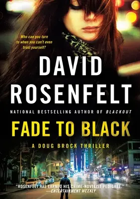 Le noir s'installe : Un thriller de Doug Brock - Fade to Black: A Doug Brock Thriller