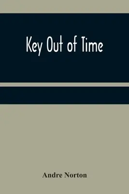 Clé hors du temps - Key Out of Time