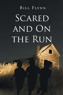 Peur et fuite - Scared and On the Run