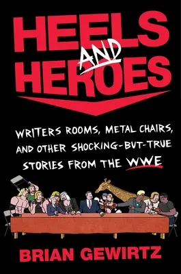 Il y a juste un problème... : Histoires vraies de l'ancienne 7e personne la plus puissante de la WWE - There's Just One Problem...: True Tales from the Former, One-Time, 7th Most Powerful Person in Wwe