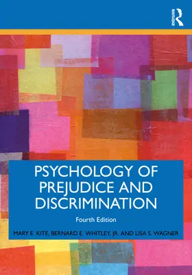 Psychologie des préjugés et de la discrimination - Psychology of Prejudice and Discrimination