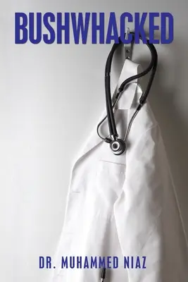 Bushwhacked (en français dans le texte) - Bushwhacked