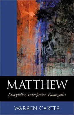 Matthieu : Conteur, interprète, évangéliste - Matthew: Storyteller, Interpreter, Evangelist