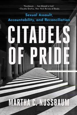 Les citadelles de l'orgueil : Abus sexuels, responsabilité et réconciliation - Citadels of Pride: Sexual Abuse, Accountability, and Reconciliation