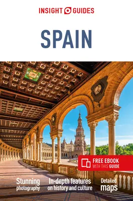 Insight Guides Espagne (Guide de voyage avec Ebook gratuit) - Insight Guides Spain (Travel Guide with Free Ebook)