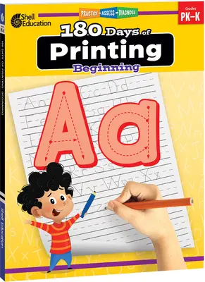 180 jours d'impression : Début : S'entraîner, évaluer, diagnostiquer - 180 Days of Printing: Beginning: Practice, Assess, Diagnose