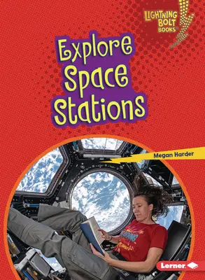 Explorer les stations spatiales - Explore Space Stations