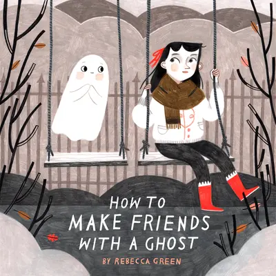 Comment se lier d'amitié avec un fantôme - How to Make Friends with a Ghost