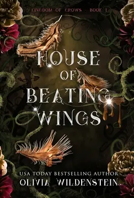 La maison des ailes battantes - House of Beating Wings