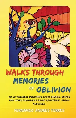 Marches à travers les souvenirs de l'oubli - Walks Through Memories of Oblivion