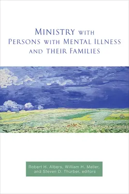Le ministère auprès des personnes atteintes de maladie mentale et de leurs familles - Ministry with Persons with Mental Illness and Their Families
