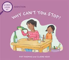 Premier regard : Addiction : Pourquoi ne pouvez-vous pas vous arrêter ? - First Look At: Addiction: Why Can't You Stop?