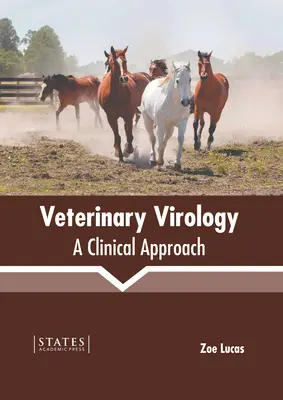 Virologie vétérinaire : Une approche clinique - Veterinary Virology: A Clinical Approach