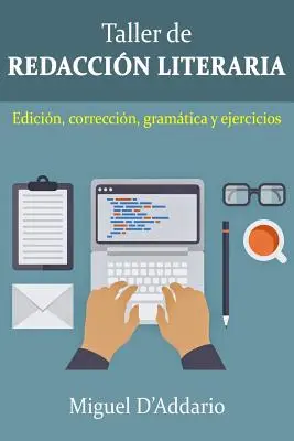 Cours de rattrapage : Edicin, correccin, gramtica y ejercicios - Taller de Redaccin: Edicin, correccin, gramtica y ejercicios