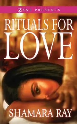 Rituels d'amour - Rituals for Love