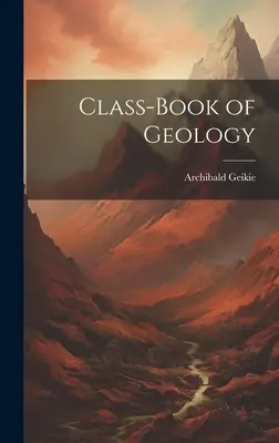 Livre de classe de géologie - Class-Book of Geology