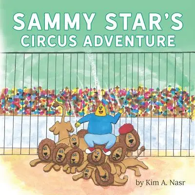 L'aventure du cirque de Sammy Star - Sammy Star's Circus Adventure