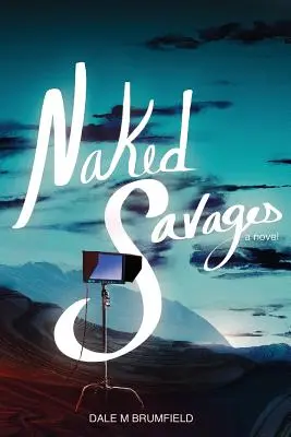 Sauvages nus - Naked Savages