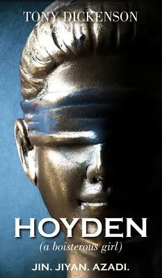 HOYDEN (une fille turbulente) - HOYDEN (a boisterous girl)