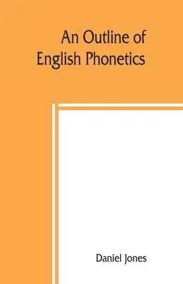 Un aperçu de la phonétique anglaise - An outline of English phonetics