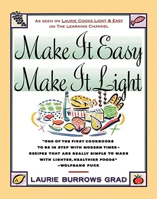 Faciliter, alléger - Make It Easy, Make It Light