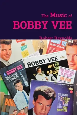 La musique de Bobby Vee - The Music of Bobby Vee