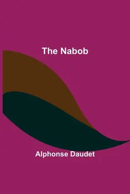 Le Nabab - The Nabob