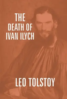 La mort d'Ivan Ilitch - The Death Of Ivan Ilych