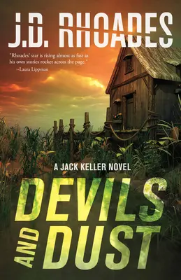 Diables et poussière : Un roman de Jack Keller - Devils and Dust: A Jack Keller Novel