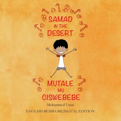 Samad dans le désert : Édition bilingue anglais-bemba - Samad in the Desert: Bilingual English-Bemba Edition