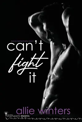 Ne peut pas lutter contre ça - Can't Fight It