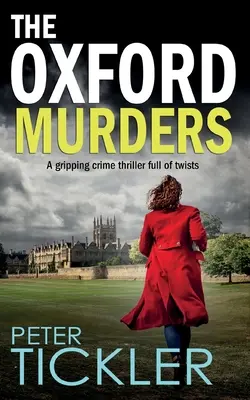 THE OXFORD MURDERS : un polar captivant et plein de rebondissements - THE OXFORD MURDERS a gripping crime thriller full of twists