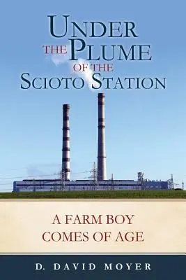 Sous le panache de la station Scioto - Under the Plume of the Scioto Station