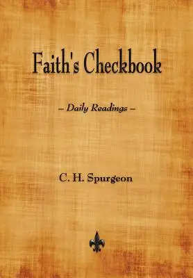 Le chéquier de la foi - Faith's Checkbook