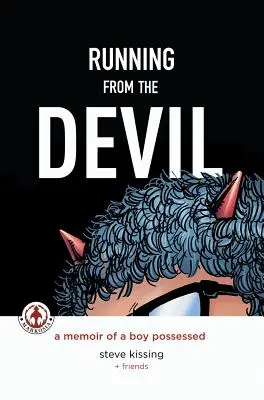 Fuir le diable : Les mémoires d'un garçon possédé (roman graphique) - Running from the Devil: A memoir of a boy possessed (Graphic Novel)