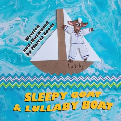 La chèvre endormie et le bateau berceur - Sleepy Goat & Lullaby Boat