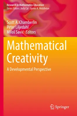 Créativité mathématique : Une perspective développementale - Mathematical Creativity: A Developmental Perspective