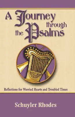 Un voyage à travers les Psaumes - A Journey Through the Psalms