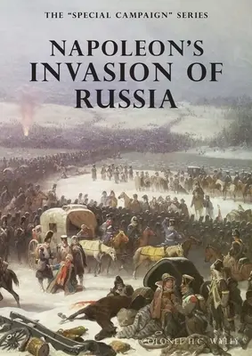 L'invasion de la Russie par Napoléon : La série des campagnes spéciales - Napoleon's Invasion of Russia: The Special Campaign Series