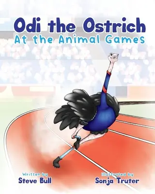 Odi l'autruche aux Jeux des animaux - Odi the Ostrich at the Animal Games