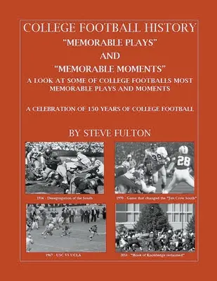 Football collégial Jeux et moments mémorables« » » Football collégial - College Football Memorable plays and Memorable moments