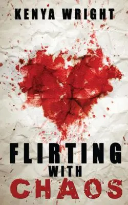 Flirter avec le chaos - Flirting with Chaos