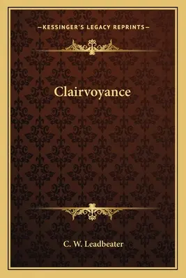 La clairvoyance - Clairvoyance