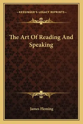 L'art de lire et de parler - The Art Of Reading And Speaking