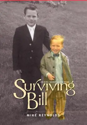 Survivre à Bill - Surviving Bill