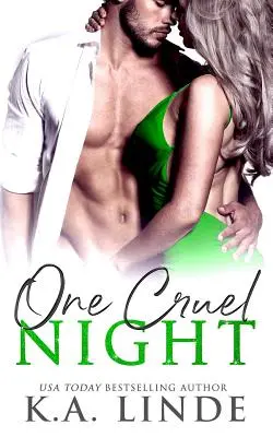 Une nuit cruelle - One Cruel Night
