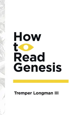 Comment lire la Genèse - How to Read Genesis