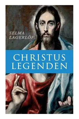 Légendes du Christ - Christus Legenden