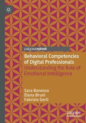 Compétences comportementales des professionnels du numérique : Comprendre le rôle de l'intelligence émotionnelle - Behavioral Competencies of Digital Professionals: Understanding the Role of Emotional Intelligence