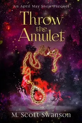 Lancer l'amulette : Un roman féminin paranormal du sud qui arrive à l'âge adulte - Throw the Amulet: A Southern Paranormal Coming of Age Women's Fiction